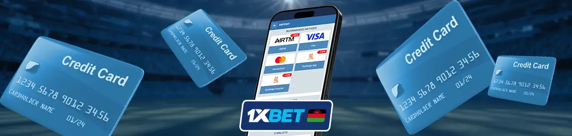 Payment methods in 1xBet Malawi for deposits and withdrawals